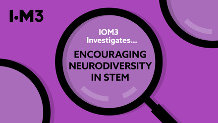 IOM3 Investigates Encouraging Neurodiversity in STEM2.jpg